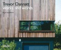 bokomslag Trevor Dannatt: Works and Words