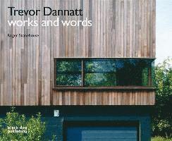 Trevor Dannatt: Works and Words 1