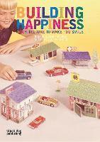 Building Happiness 1