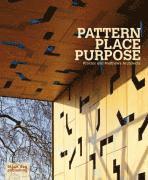 bokomslag Pattern Place Purpose: Proctor and Matthews Architects