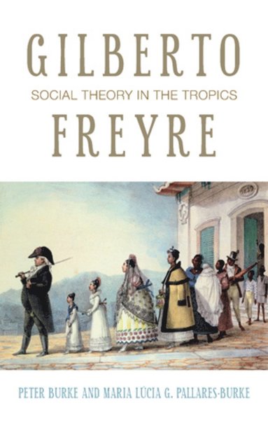 bokomslag Gilberto Freyre
