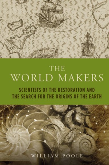 William Poole, Francis Robinson - World Makers, Inbunden