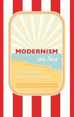 bokomslag Modernism on Sea