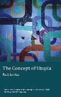 Ruth Levitas, Raffaella Baccolini, Joachim Fischer - Concept of Utopia, Häftad