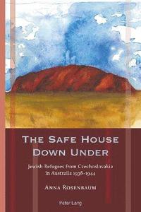 bokomslag The Safe House Down Under