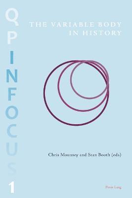 The Variable Body in History