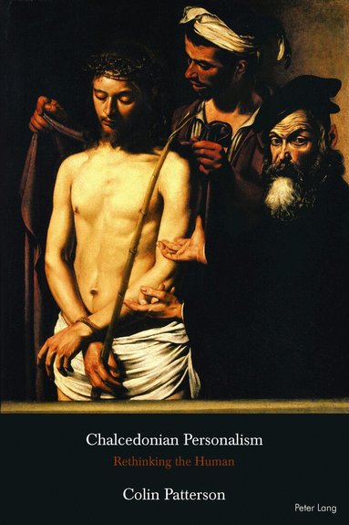 Colin Patterson - Chalcedonian Personalism, Häftad