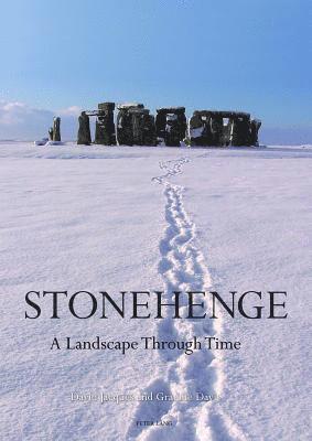 Stonehenge: A Landscape Through Time 1
