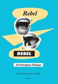 bokomslag Rebel, Rebel