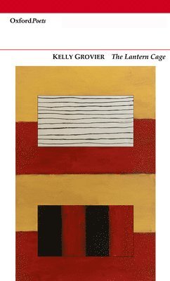 Kelly Grovier - Lantern Cage, Häftad