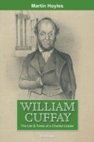 Martin Hoyles - William Cuffay, Häftad