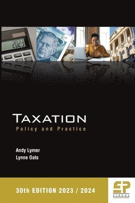 bokomslag Taxation: Policy and Practice (2023/24) 30th edition