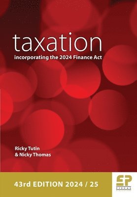 bokomslag Taxation - incorporating the 2024 Finance Act