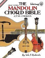 bokomslag The Mandolin Chord Bible: GDAE Standard Tuning 2,736 Chords