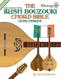 bokomslag The Irish Bouzouki Chord Bible: Gdae Mandolin Style Tuning 1,728 Chords