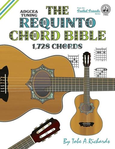 bokomslag The Requinto Chord Bible