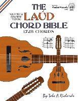 bokomslag The Laud Chord Bible: Standard Fourths Spanish Tuning 1,728 Chords