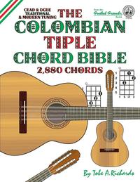 bokomslag The Colombian Tiple Chord Bible