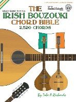 bokomslag The Irish Bouzouki Chord Bible: Gdad Irish Tuning 2,520 Chords