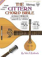 bokomslag The Cittern Chord Bible: Fifths, Irish & Modal D Shortscale Tunings 3,024 Chords