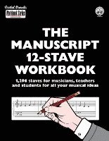 bokomslag The Manuscript 12-stave Workbook: 1,296