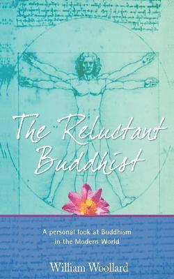 The Reluctant Buddhist 1