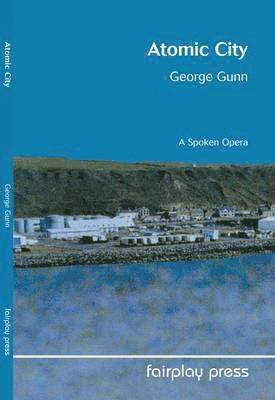 George Gunn - Atomic City, Häftad