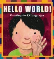 Manja Stojic - Hello World, Inbunden