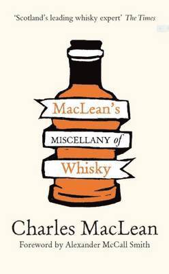 Charles Maclean - MacLean's Miscellany of Whisky, Häftad