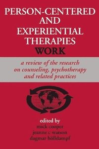 bokomslag Person-centered and Experiential Therapies Work