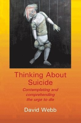 bokomslag Thinking About Suicide