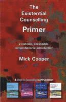 The Existential Counselling Primer