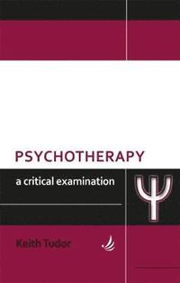 bokomslag Psychotherapy: A critical examination