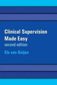 bokomslag Clinical Supervision Made Easy