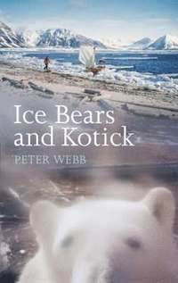 bokomslag Ice Bears and Kotick