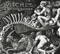 bokomslag Witches and Wicked Bodies
