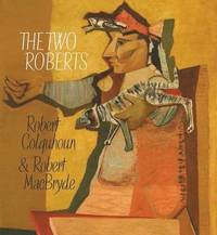 bokomslag Two Roberts: Robert Colquhoun and Robert MacBryde