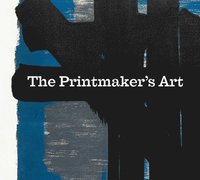 bokomslag Printmakers' Art