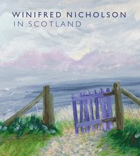 bokomslag Winifred Nicholson in Scotland