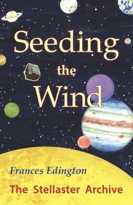 Frances Edington - Seeding the Wind, Häftad