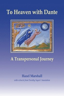 Hazel Marshall - To Heaven with Dante, Häftad