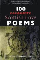 bokomslag 100 Favourite Scottish Love Poems