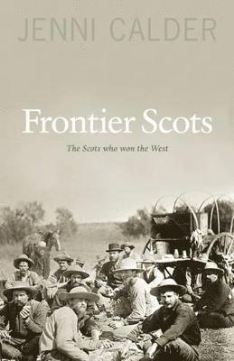 bokomslag Frontier Scots