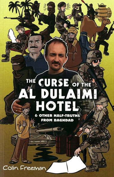 Colin Freeman - Curse of the Al Dulaimi Hotel, Häftad