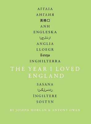 Joseph Horgan, Antony Owen - Year I Loved England, Häftad