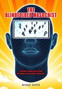 bokomslag The Blindfolded Masochist