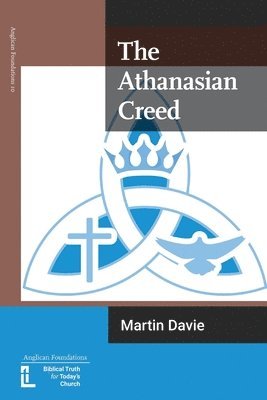 Martin Davie - Athanasian Creed, Häftad