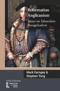 bokomslag Reformation Anglicanism