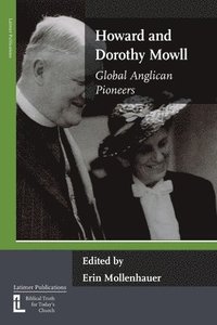 bokomslag Howard and Dorothy Mowll