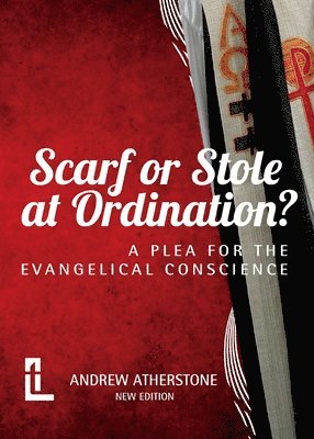 Scarf or Stole at Ordination? 1